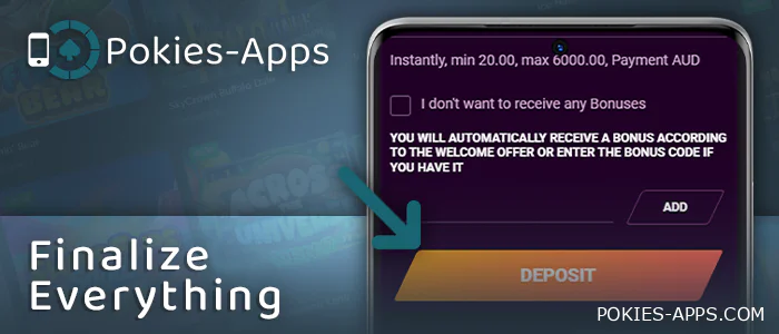 Complete deposit in the Android online pokies app